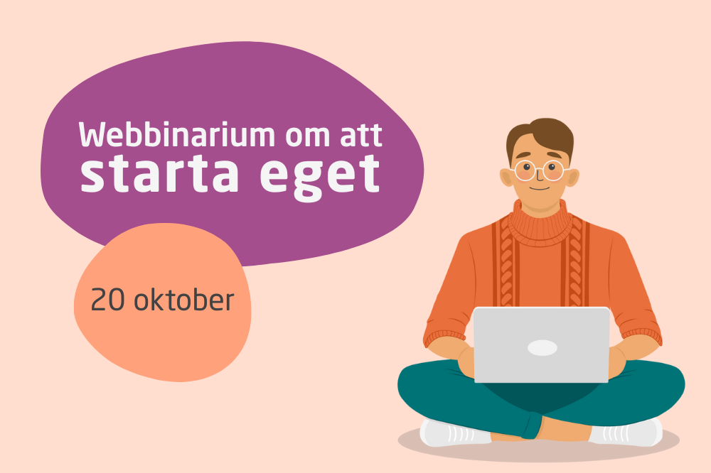 Illustration av en man i skräddarställning med dator i knät. Bildtext: Webbinarium om att starta eget 20 oktober.